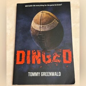 Dinged by Tommy Greenwald Book